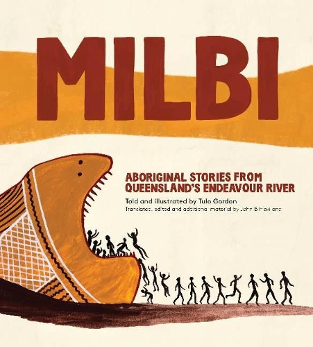 Паперова книга «Milbi: Aboriginal stories from Queensland’s Endeavour River», автор Туло Гордон - фото №1