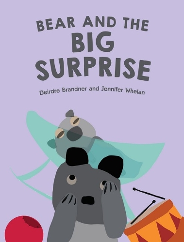 Паперова книга «Bear and the Big Surprise», авторів Дейдра Бранднер, Дженніфер Вілан - фото №1