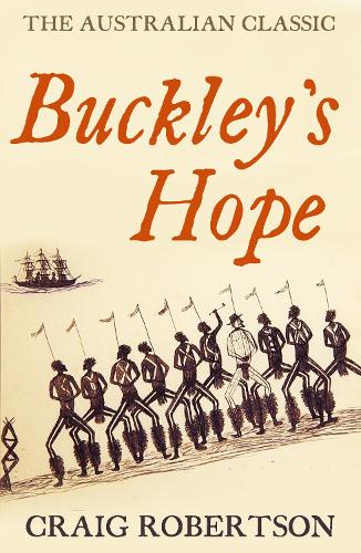 Бумажная книга «Buckley's Hope», автор Крейг Робертсон - фото №1