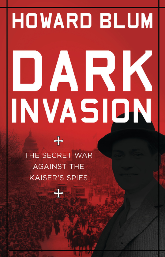 Бумажная книга «Dark Invasion», автор Ховард Блум - фото №1