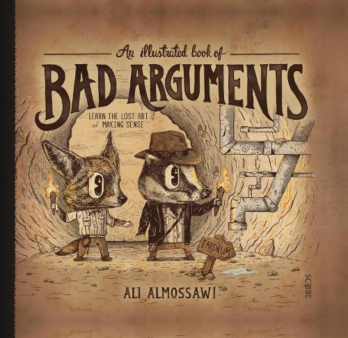 Паперова книга «An Illustrated Book of Bad Arguments», автор Алі Альмоссаві - фото №1