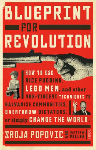 Бумажная книга «Blueprint for Revolution», авторов Срджя Попович, Мэттью Миллер - фото №1