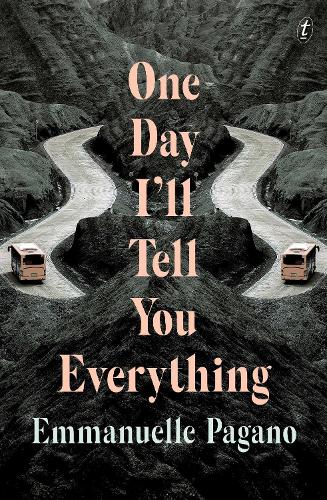 Паперова книга «One Day I'll Tell You Everything», автор Еммануель Пагано - фото №1
