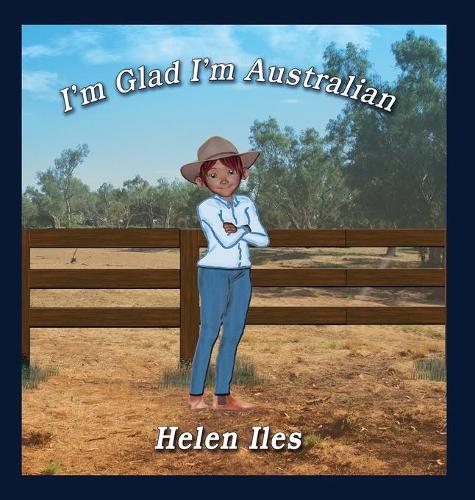 Бумажная книга «I'm Glad I'm Australian», автор Хелен Илс - фото №1