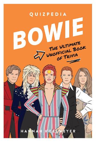 Бумажная книга «Bowie Quizpedia», автор Ханна Кельмайер - фото №1