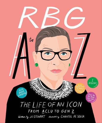 Бумажная книга «RBG A to Z: The life of an icon from ACLU to Gen Z», автор Надя Бейли - фото №1