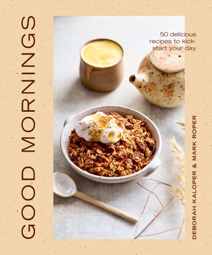 Бумажная книга «Good Mornings: 50 delicious recipes to kick start your day», автор Дебора Калопер - фото №1