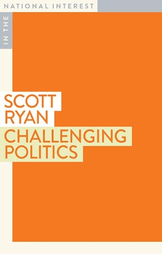 Бумажная книга «Challenging Politics», автор Скотт Райан - фото №1