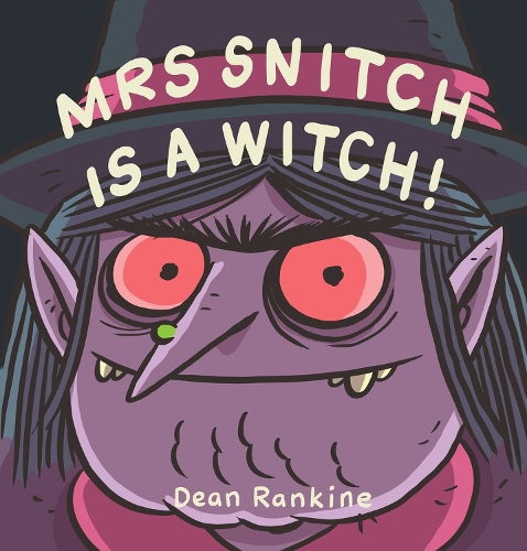 Бумажная книга «Mrs Snitch is a Witch», автор Дин Ранкин - фото №1