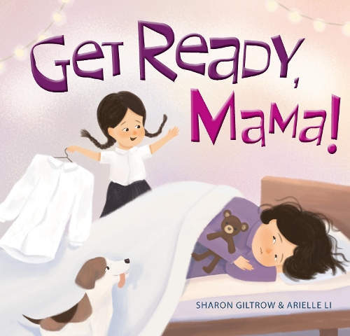 Бумажная книга «Get Ready, Mama!», автор Шэрон Гилтроу - фото №1