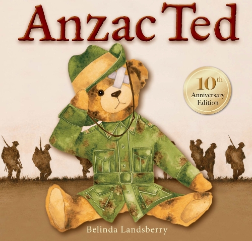 Бумажная книга «Anzac Ted: 10th anniversary edition», автор Белинда Лэндсберри - фото №1