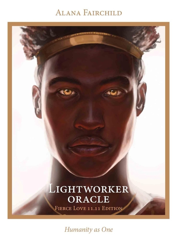 Бумажная книга «Lightworker Oracle. Fierce Love 11.11 Edition. Humanity as One», автор Алана Фэрчайлд - фото №1