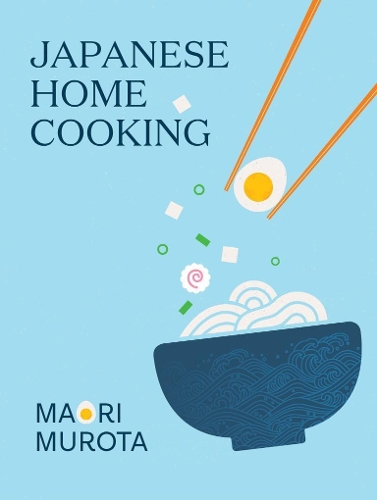Бумажная книга «Japanese Home Cooking», автор Маори Мурота - фото №1