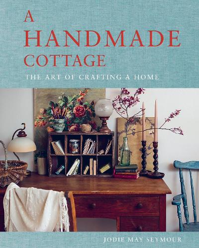 Бумажная книга «A Handmade Cottage: The art of crafting a home», автор Джоди Мэй Сеймур - фото №1
