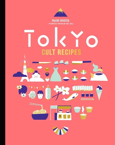 Паперова книга «Tokyo Cult Recipes (mini)», автор Маорі Мурота - фото №1