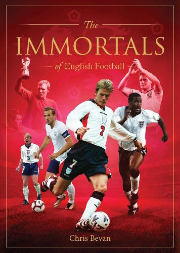Бумажная книга «Immortals of English Football», автор Крис Беван - фото №1