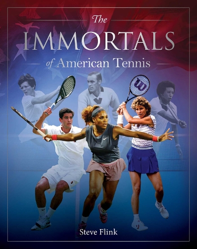 Бумажная книга «Immortals of American Tennis», автор Стив Флинк - фото №1