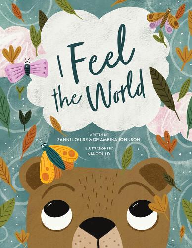 Бумажная книга «I Feel the World», автор Занни Луиза - фото №1