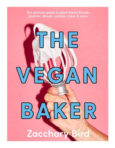 Паперова книга «The Vegan Baker», автор Заккарі Берд - фото №1