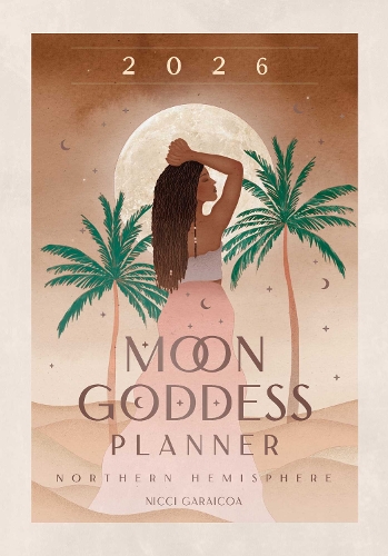 Паперова книга «2026 Moon Goddess Planner - Northern Hemisphere», автор Ніккі Гарайкоа - фото №1