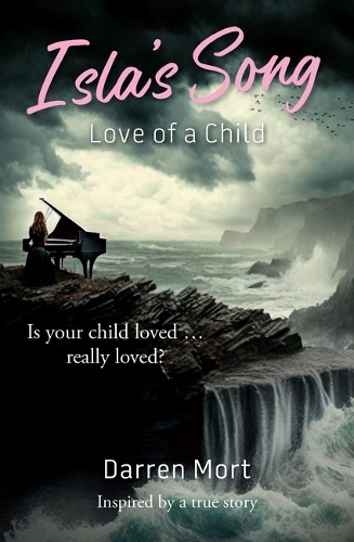 Бумажная книга «Isla's Song: Love of a Child», автор Даррен Морт - фото №1