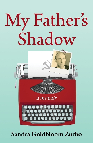 Бумажная книга «My Father's Shadow: A Memoir», автор Сандра Голдблум Зурбо - фото №1