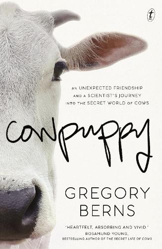 Бумажная книга «Cowpuppy: An unexpected friendship and a scientist's journey into the secret world of cows», автор Грег Бернс - фото №1