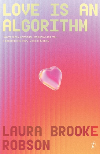 Бумажная книга «Love Is An Algorithm», автор Лора Брук Робсон - фото №1