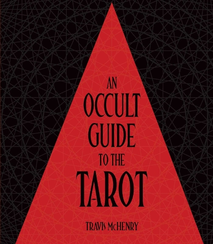 Бумажная книга «Occult Guide to the Tarot», автор Трэвис Макгенри - фото №1