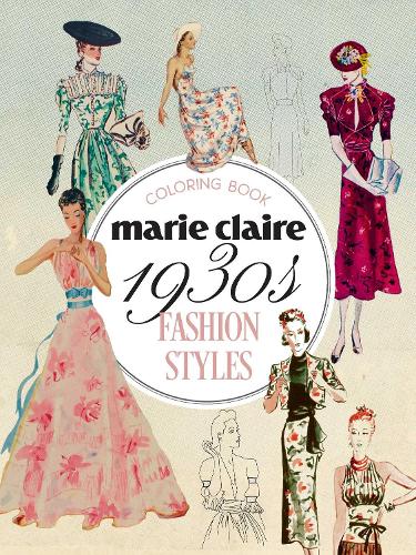 Бумажная книга «Marie Claire 1930s Fashion Styles Coloring Book», автор Rockpool Publishing - фото №1