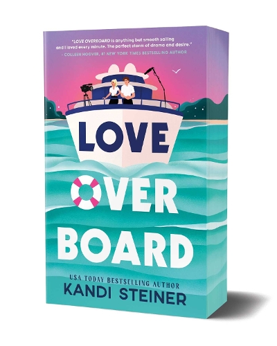 Бумажная книга «Love Overboard», автор Кэнди Штайнер - фото №1