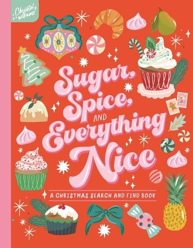 Паперова книга «Sugar, Spice and Everything Nice! Search and Find», автор Крісті Вільямс - фото №1