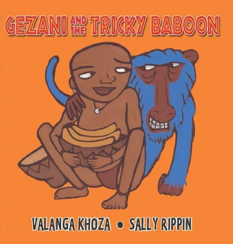 Бумажная книга «Gezani and the Tricky Baboon», автор Валанга Кхоза - фото №1