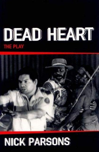 Паперова книга «Dead Heart (play)», автор Ніколас Парсонс - фото №1