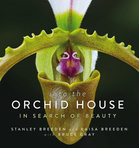 Бумажная книга «Into the Orchid House: In Search of Beauty», автор Стэнли Бриден - фото №1