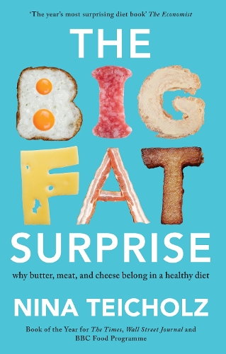 Бумажная книга «The Big Fat Surprise», автор Нина Тейхольц - фото №1