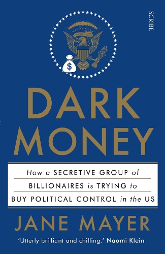 Бумажная книга «Dark Money», автор Джейн Майер - фото №1