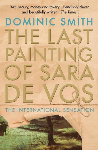 Паперова книга «The Last Painting of Sara de Vos», автор Домінік Сміт - фото №1