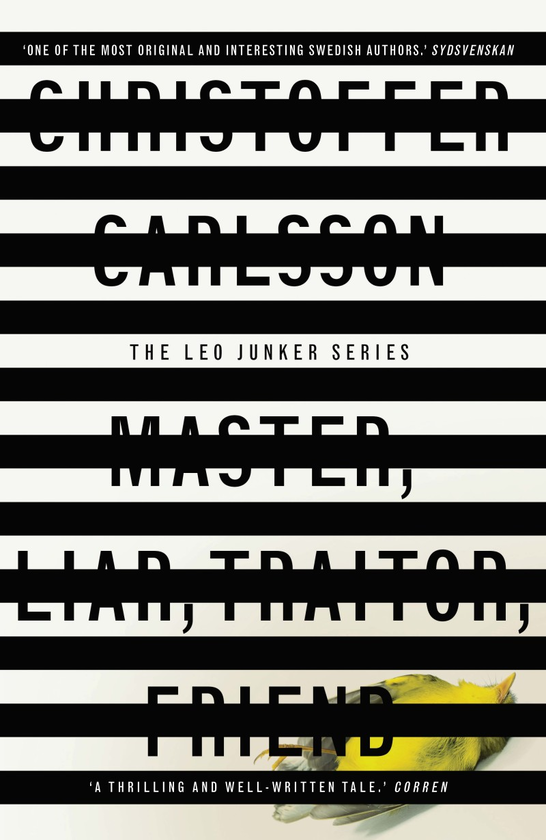 Бумажная книга «Master, Liar, Traitor, Friend», автор Кристоффер Карлссон - фото №1
