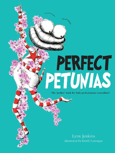 Паперова книга «Perfect Petunias: The 'perfect' book for little perfectionists everywhere!», автор Лінн Дженкінз - фото №1