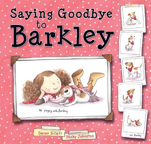 Бумажная книга «Saying Goodbye to Barkley», авторов Девон Силлетт, Ники Джонстон - фото №1