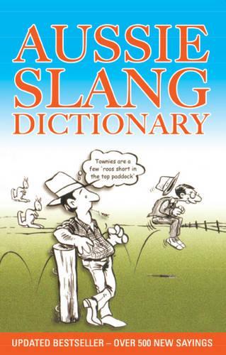 undefined «Aussie Slang Dictionary (13th Ed)» - фото №1