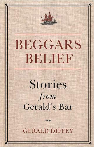 Бумажная книга «Beggars Belief: Stories from Gerald's Bar», авторов Джеральд Диффи, Макс Аллен - фото №1
