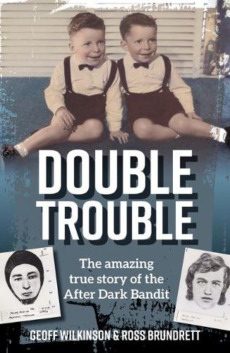Паперова книга «Double Trouble: The After Dark Bandits», авторів Джефф Вілкінсон, Росс Брундретт - фото №1