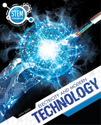 Бумажная книга «Electricity and Modern Technology», автор Джон Лесли - фото №1