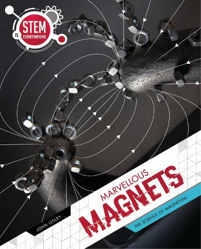 Бумажная книга «Marvellous Magnets: The Science of Magnetism», автор Джон Лесли - фото №1