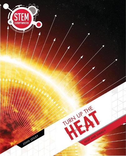 Бумажная книга «Turn Up The Heat: Heat and Energy», автор Джон Лесли - фото №1