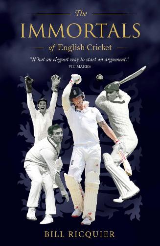 Бумажная книга «The Immortals of English Cricket», автор Билл Рикье - фото №1