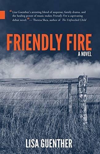 Паперова книга «Friendly Fire», автор Ліза Гюнтер - фото №1