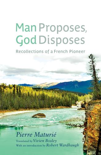Паперова книга «Man Proposes, God Disposes: Recollections of a French Pioneer», автор П'єр Матюріє - фото №1